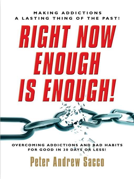 Title details for Right Now Enough is Enough! by Peter Sacco - Available